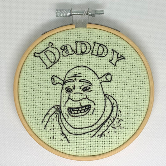 Daddy Shrek Embroidery Hoop